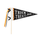 VHP1315 - Trick or Treat Felt Pennant